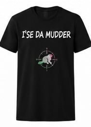 I’SE DA FAMILY TSHIRT