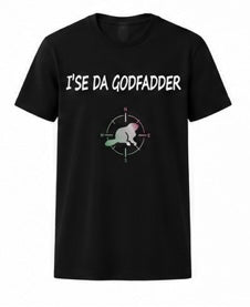 I’SE DA FAMILY TSHIRT